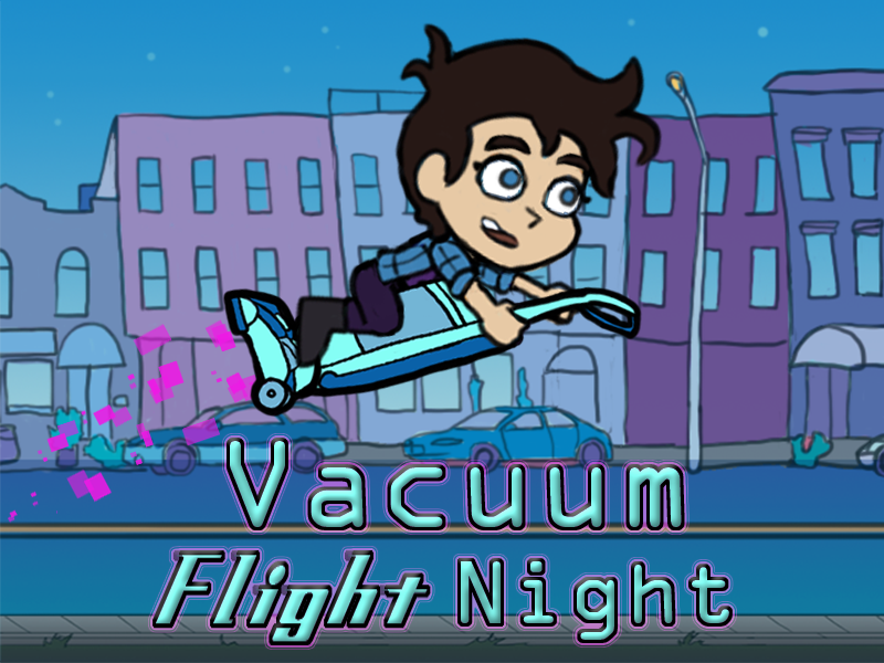 Vacuum Flight Night